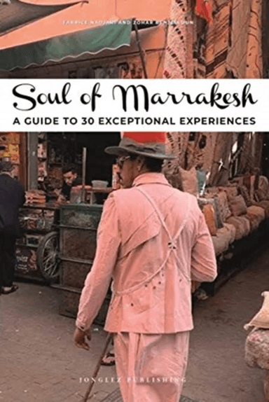 Soul of Marrakesh Guide av Jonglez