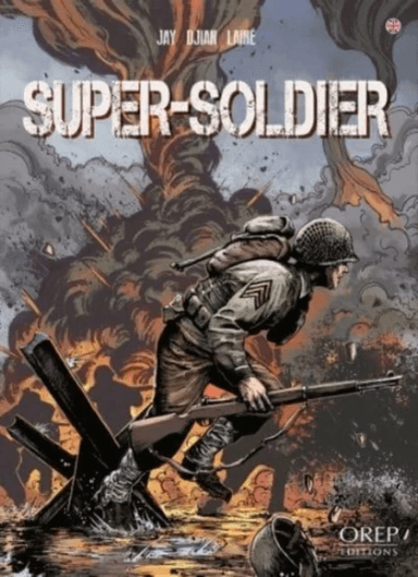 Super Soldier av Jean-Marc Laine