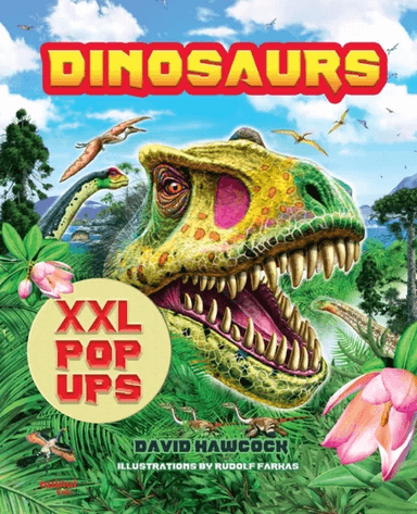 Dinosaurs XXL pop-ups av David Hawcock