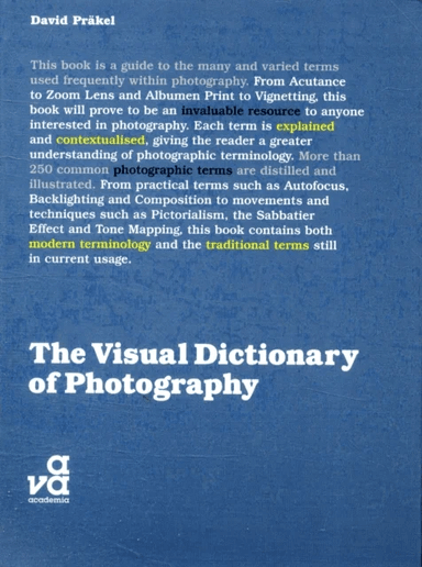 The Visual Dictionary of Photography av David Prakel