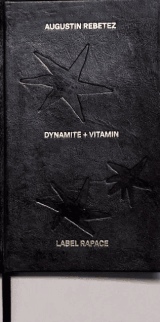 Dynamite + Vitamin av Augustin Rebetez