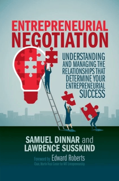 Entrepreneurial Negotiation av Samuel Dinnar, Lawrence Susskind