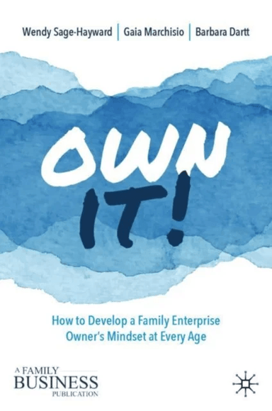 Own It! av Wendy Sage-Hayward, Gaia Marchisio, Barbara Dartt