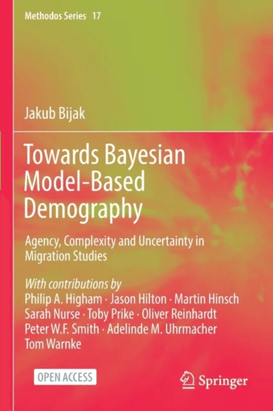 Towards Bayesian Model-Based Demography av Jakub Bijak