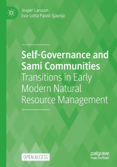 Self-Governance and Sami Communities av Jesper Larsson, Eva-Lotta Pa ivio Sjaunja