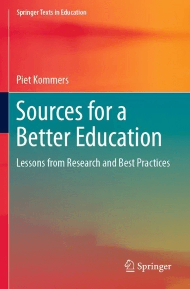 Sources for a Better Education av Piet Kommers
