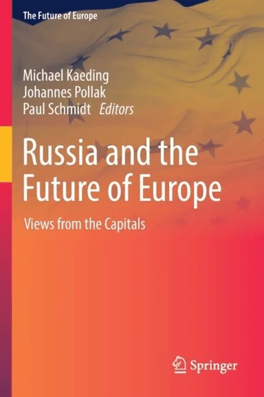 Russia and the Future of Europe