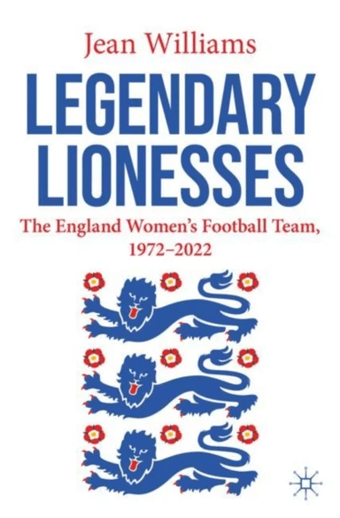 Legendary Lionesses av Jean Williams