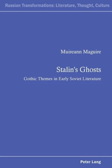 Stalin's Ghosts av Muireann Maguire