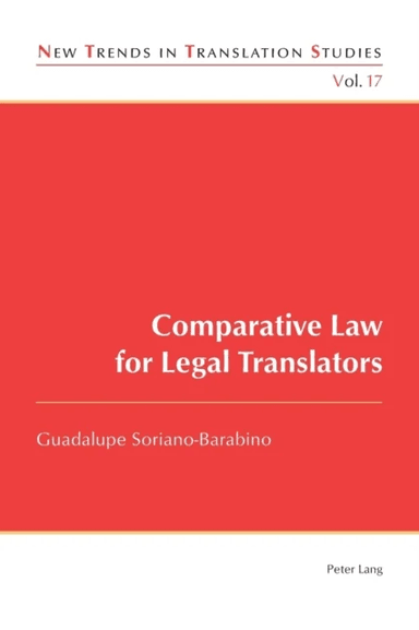 Comparative Law for Legal Translators av Guadalupe Soriano-Barabino