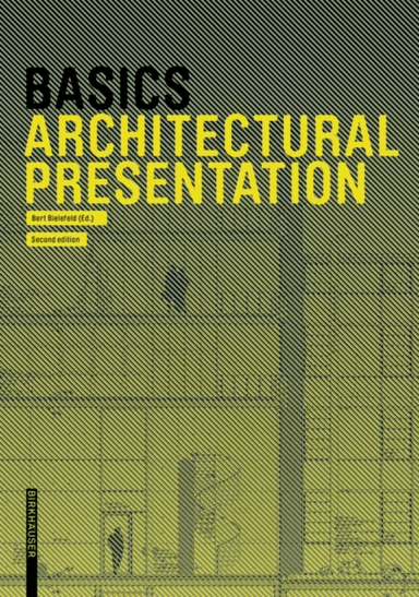 Basics Architectural Presentation av Bert Bielefeld, Isabella Skiba, Florian Afflerbach, Michael Heinrich, Jan Krebs, Alexander Schilling