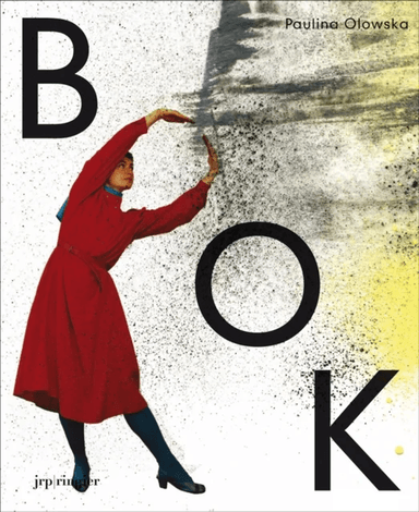 Paulina Olowska av Adam Szymczyk, Jan Verwoert