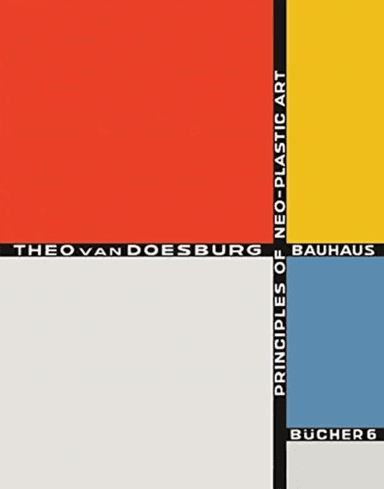 Principles of Neo-Plastic Art: Bauhausbucher 6, 1925 av Theo van Doesburg