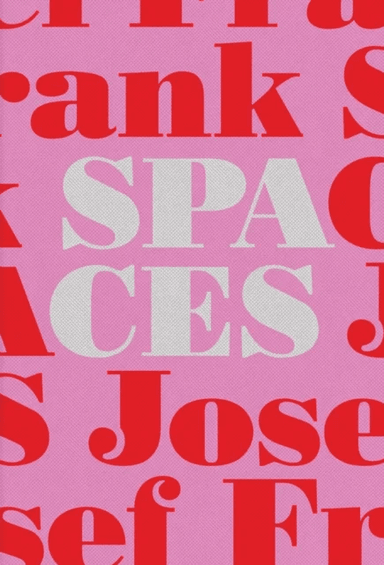 Josef Frank-Spaces - Case Studies of Six Single-Family Houses av Mikael Bergquist, Olof Michelsen