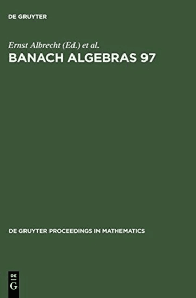 Banach Algebras 97