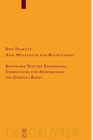 Der Traktat "Vom Mysterium der Buchstaben" av Cordula Bandt