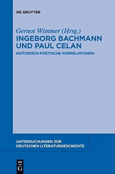 Ingeborg Bachmann und Paul Celan
