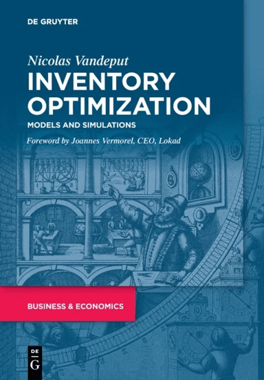 Inventory Optimization av Nicolas Vandeput