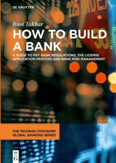 How to Build a Bank av Ravi Takhar