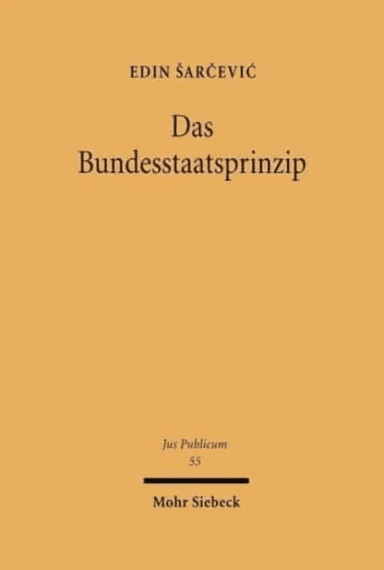 Das Bundesstaatsprinzip av Edin Sarcevic