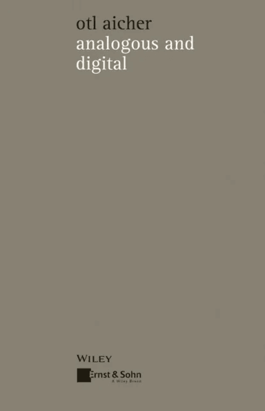 Analogous and Digital av Otl Aicher