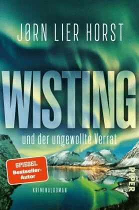 Wisting und der ungewollte Verrat av Jørn Lier Horst