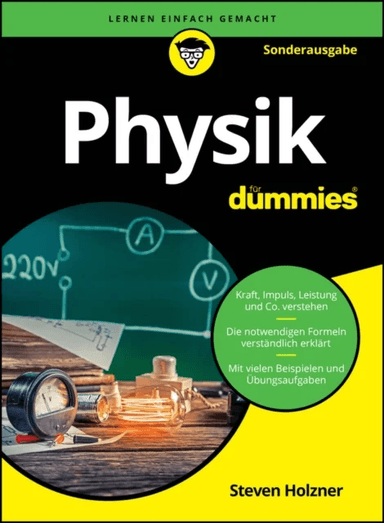 Physik fur Dummies av Steven (MIT - Massachusetts Institute of Technology and Cornell University) Holzner