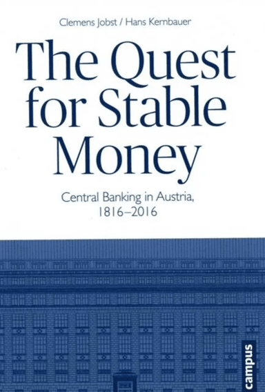 The Quest for Stable Money av Clemens Jobst, Hans Kernbauer