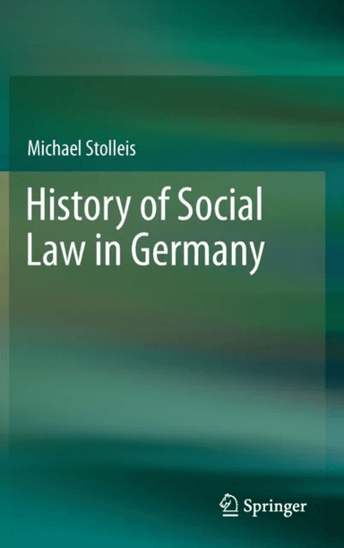 History of Social Law in Germany av Michael Stolleis
