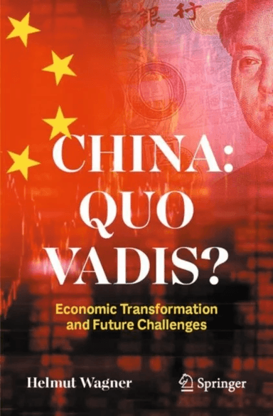 China: Quo Vadis? av Helmut Wagner