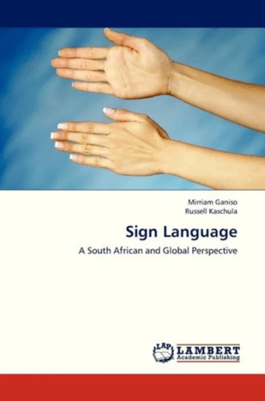 Sign Language av Ganiso Mirriam, Kaschula Russell