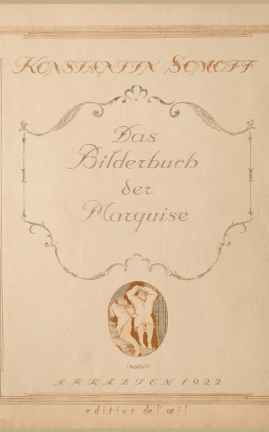 Das Bilderbuch der Marquise av Constantin Somoff