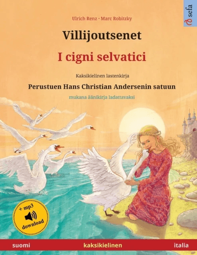Villijoutsenet - I cigni selvatici (suomi - italia) av Ulrich Renz