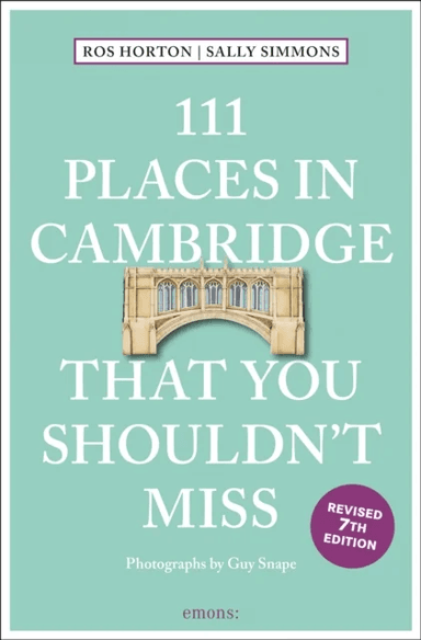 111 Places in Cambridge That You Shouldn't Miss av Ros Horton, Sally Simmons