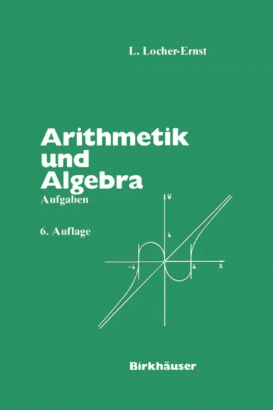Arithmetik und Algebra av L. Locher-Ernst