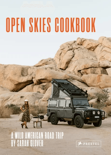 The Open Skies Cookbook av Sarah Glover