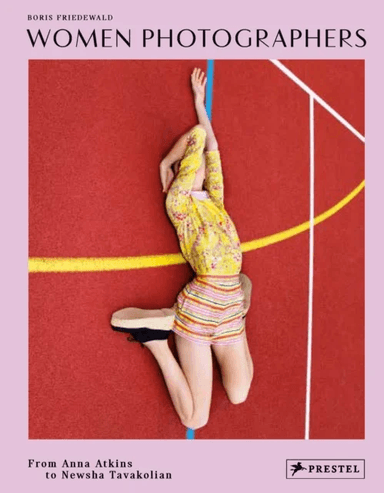 Women Photographers av Boris Friedewald