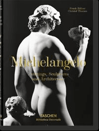 Michelangelo. The Complete Paintings, Sculptures and Architecture av Christof Thoenes, Frank Zollner