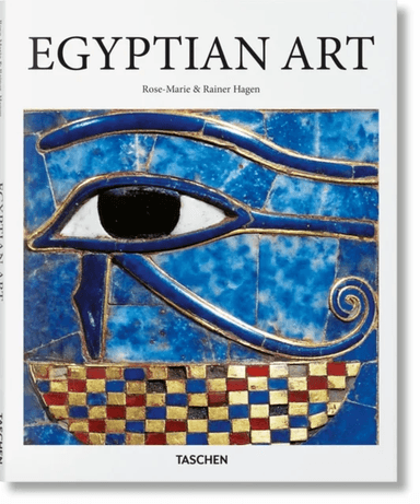 Egyptian Art av Rainer &amp; Rose-Marie Hagen