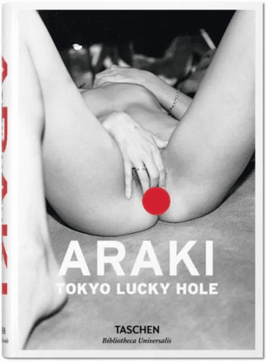 Araki. Tokyo Lucky Hole av Araki
