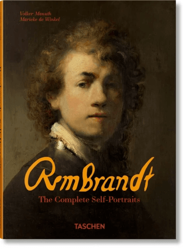 Rembrandt. The Complete Self-Portraits av Marieke de Winkel, Volker Manuth