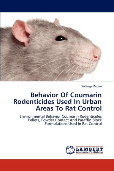 Behavior of Coumarin Rodenticides Used in Urban Areas to Rat Control av Papini Solange