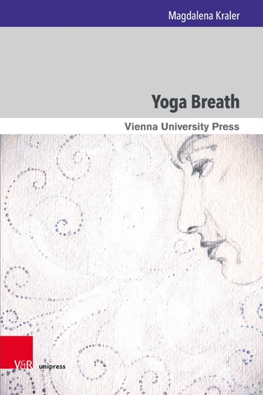 Yoga Breath av Dr. Magdalena Kraler
