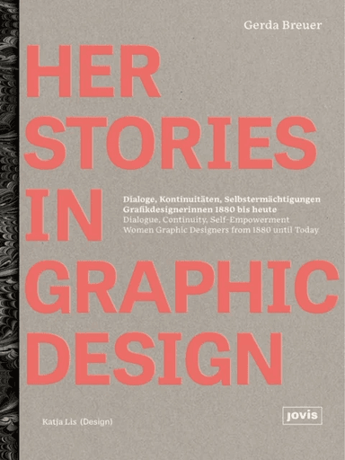 HerStories in Graphic Design av Gerda Breuer