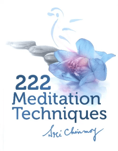 222 Meditation Techniques av Sri Chinmoy