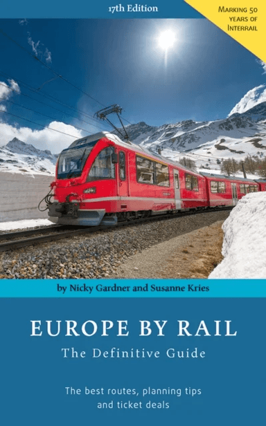 Europe by Rail: The Definitive Guide av Nicky Gardner, Susanne Kries