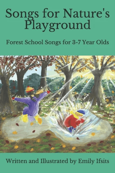 Songs for Nature's Playground av Emily Ifsits