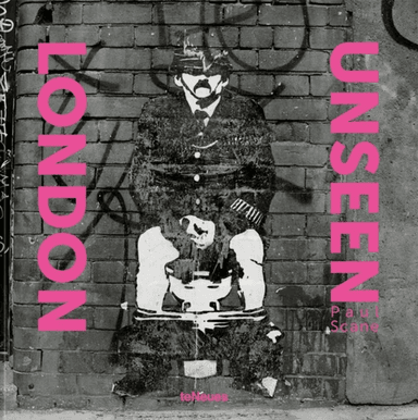 London Unseen av Paul Scane