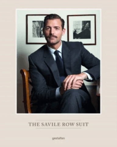 The Savile Row Suit av Gestalten