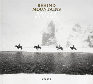 Behind Mountains av Ragnar Axelsson